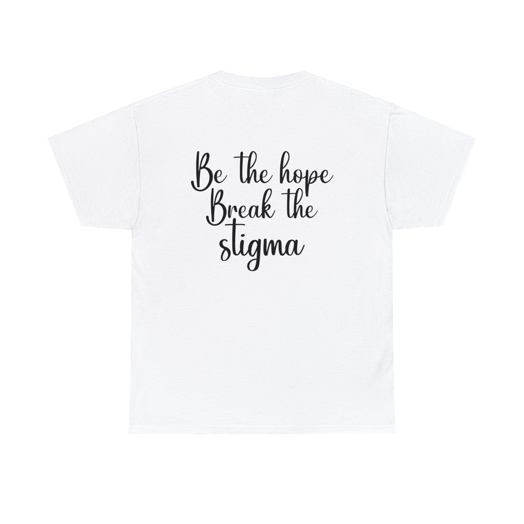 Break the Stigma Tee