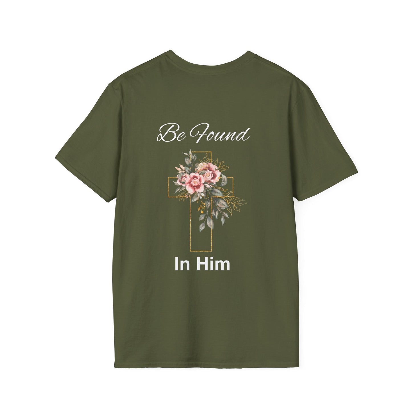 Be Found in Him Tee