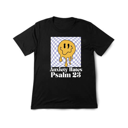 Anxiety Hates Psalm