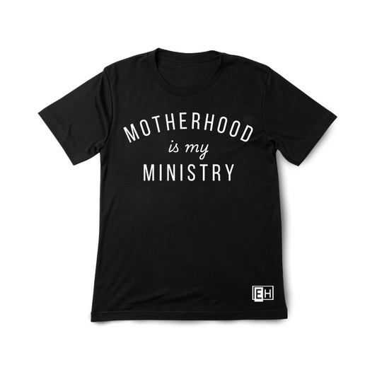 Motherhood Is My Ministry