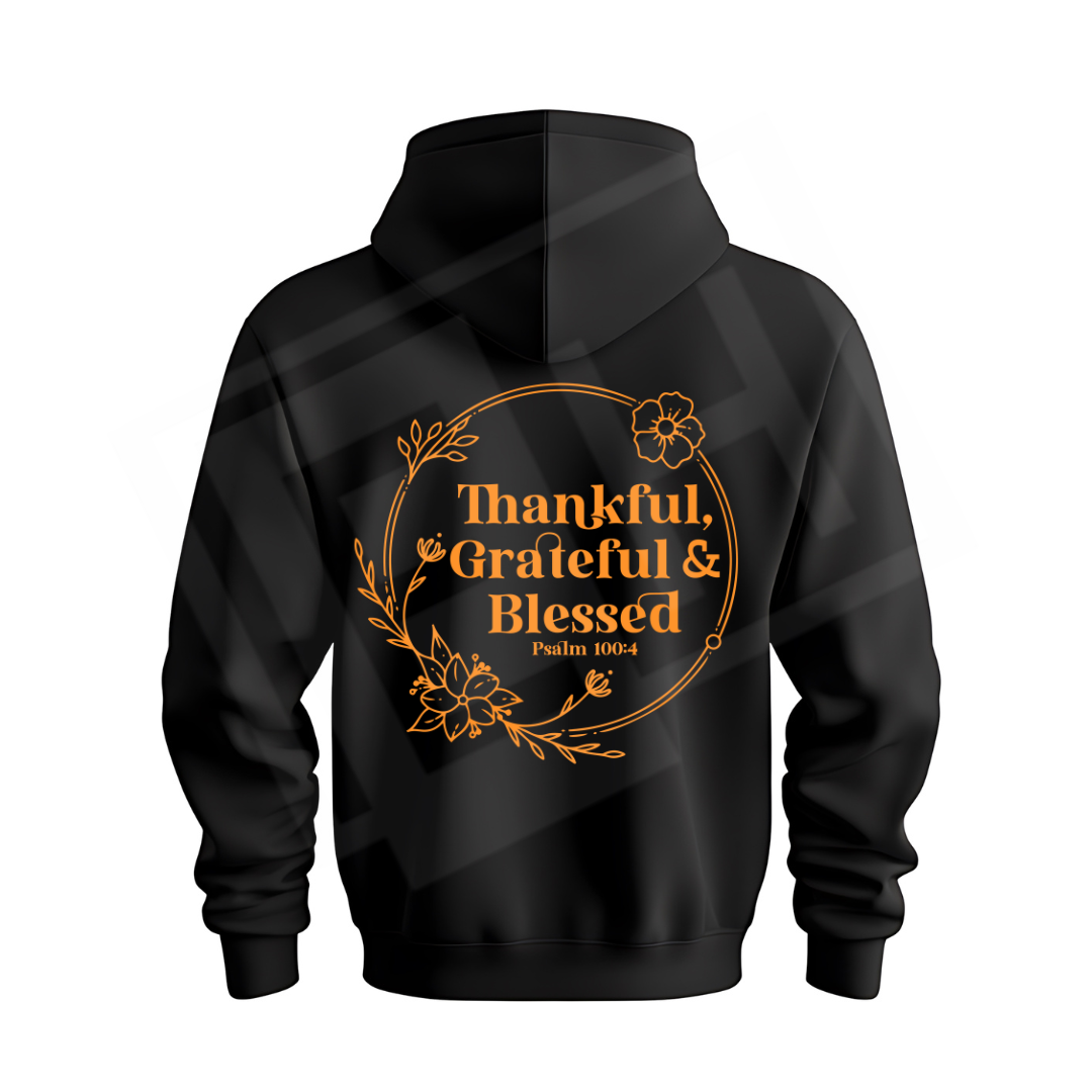 Thankful, Grateful, and Blessed