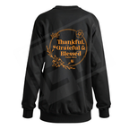 Thankful, Grateful, and Blessed
