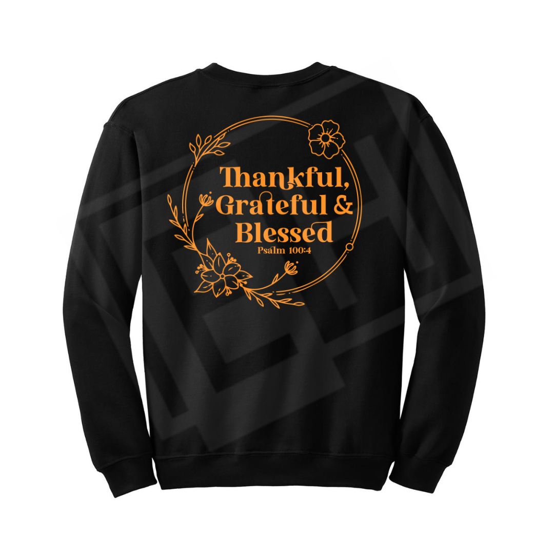 Thankful, Grateful, and Blessed