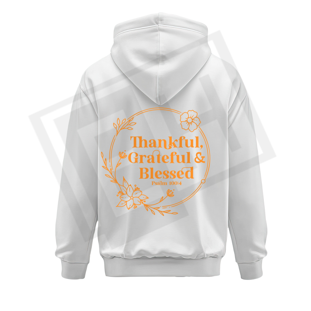 Thankful, Grateful, and Blessed