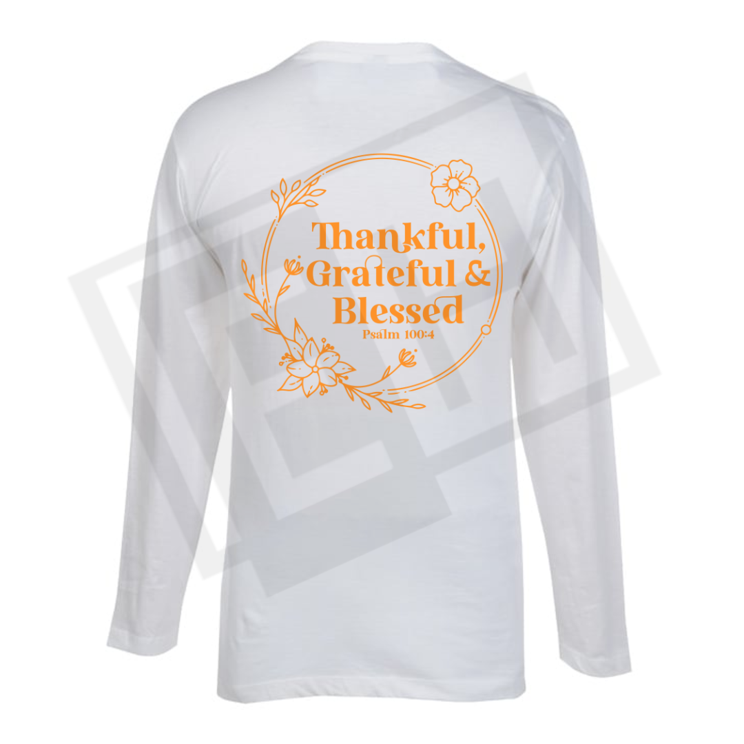 Thankful, Grateful, and Blessed