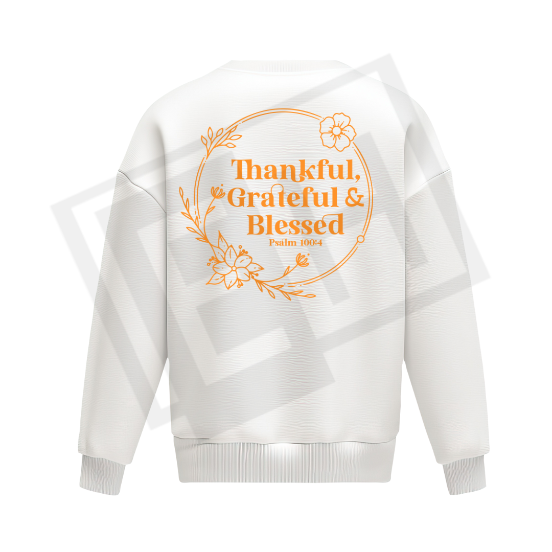 Thankful, Grateful, and Blessed